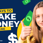 Are you tired of 9-to-5 job 10 Ways to make make money online
